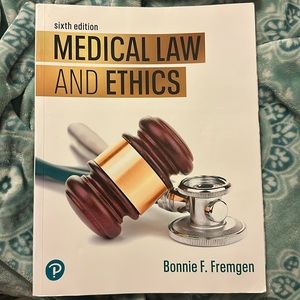 Medical Law and Ethics